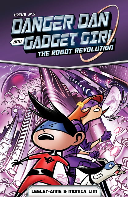 Monica Lim, Lesley-Anne - Danger Dan and Gadget Girl: The Robot Revolution