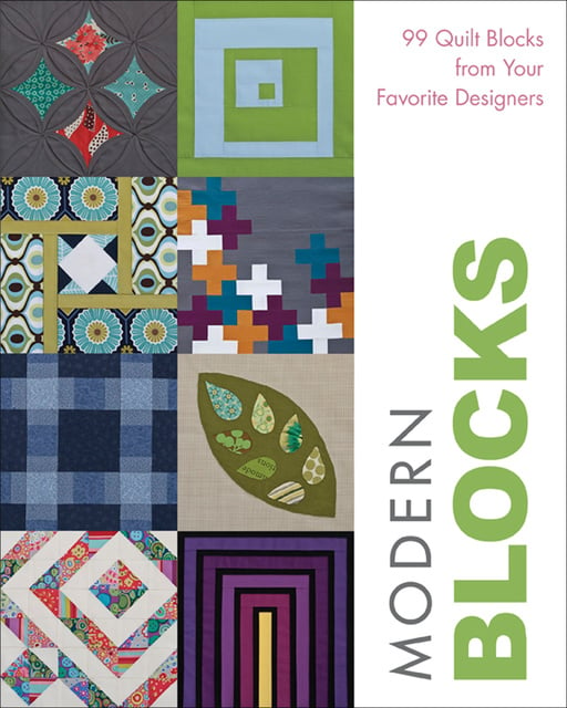 Susanne Woods - Modern Blocks: 99 Quilt Blocks from Your Favorite Designers