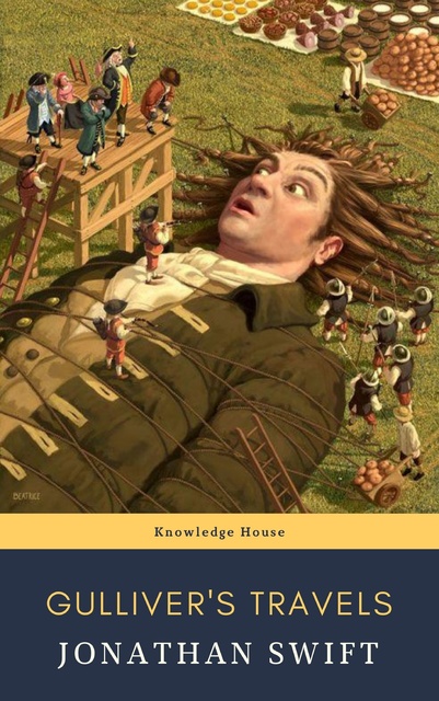 Jonathan Swift, knowledge house - Gulliver's Travels