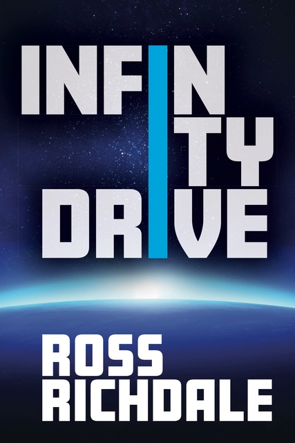 Ross Richdale - Infinity Drive