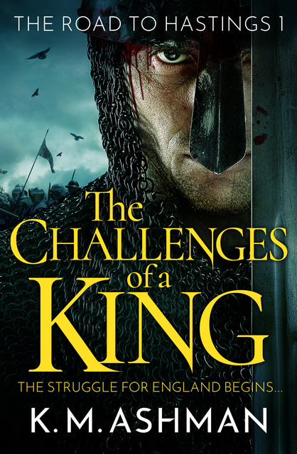 K.M. Ashman - The Challenges of a King