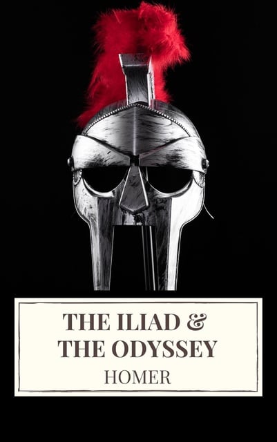 Homer, Icarsus - The Iliad & The Odyssey