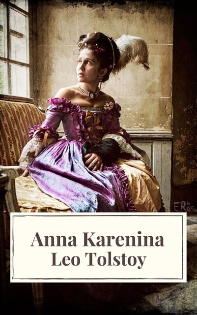 Leo Tolstoy, Icarsus - Anna Karenina