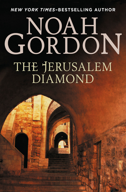 Noah Gordon - The Jerusalem Diamond