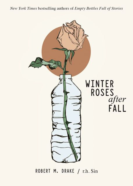 R.H. Sin, Robert M. Drake - Winter Roses after Fall