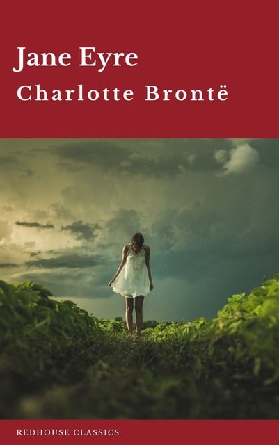 Charlotte Brontë, Redhouse - Jane Eyre