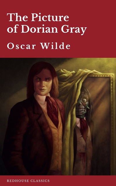 Oscar Wilde, Redhouse - The Picture of Dorian Gray