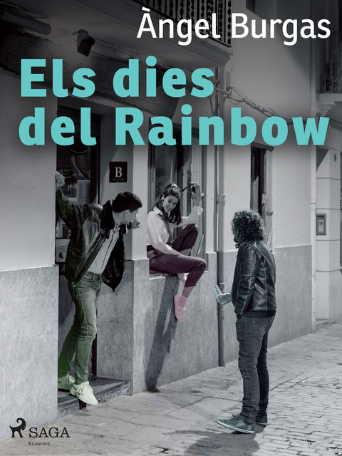 Angel Burgas - Els dies del Rainbow