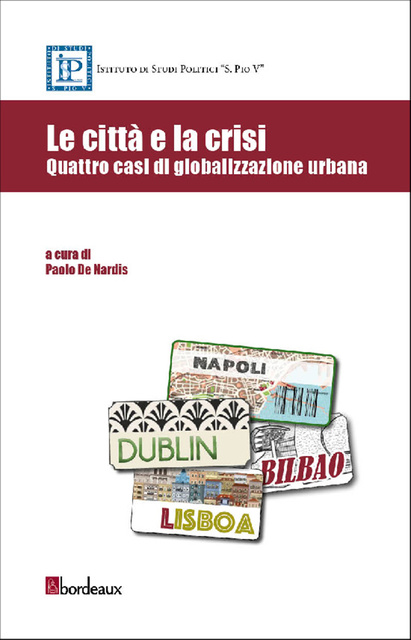 Paolo De Nardis - Le città e la crisi