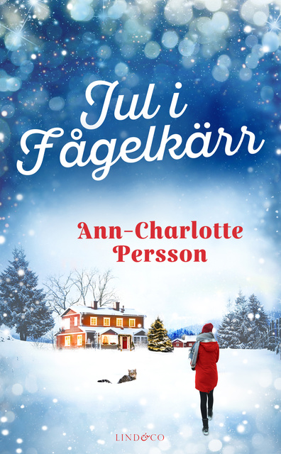 Ann-Charlotte Persson - Jul i Fågelkärr
