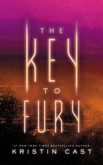 Kristin Cast - The Key to Fury