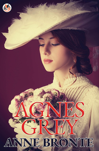 Anne Brontë - Agnes Grey