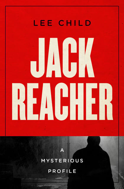 Lee Child - Jack Reacher
