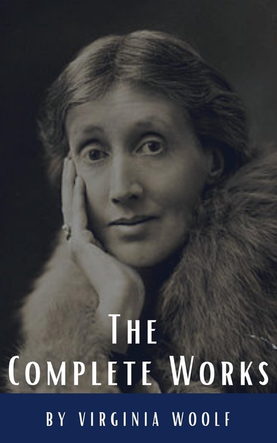 Moments of Being: A Collection of Autobiographical Writing by Virginia  Woolf