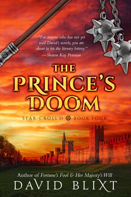 David Blixt - The Prince's Doom