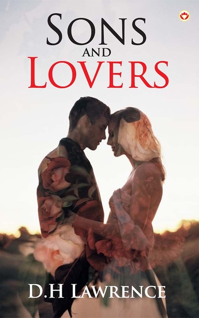 Sons and Lovers - الكتاب الإليكتروني - D. H. Lawrence - Storytel