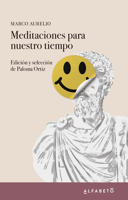 Las Meditaciones de Marco Aurelio: Filosofía Romana (Spanish Edition)