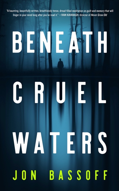 Jon Bassoff - Beneath Cruel Waters