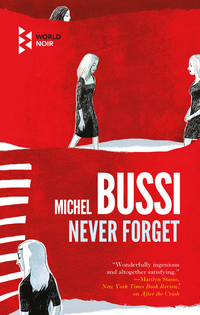 Michel Bussi - Never Forget