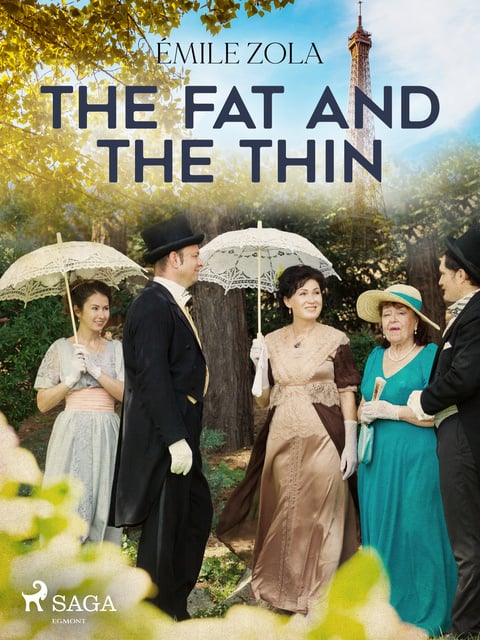 Émile Zola - The Fat and the Thin