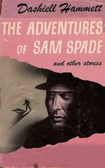 Dashiell Hammett - The Adventures of Sam Spade and other stories