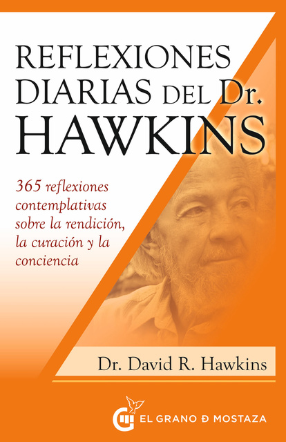 David R. Hawkins - Reflexiones diarias del doctor Hawkins