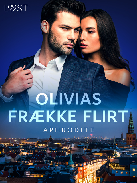 Aphrodite - Olivias frække flirt – erotisk novelle