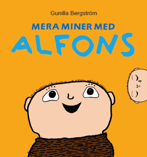 Gunilla Bergström - Mera miner med Alfons