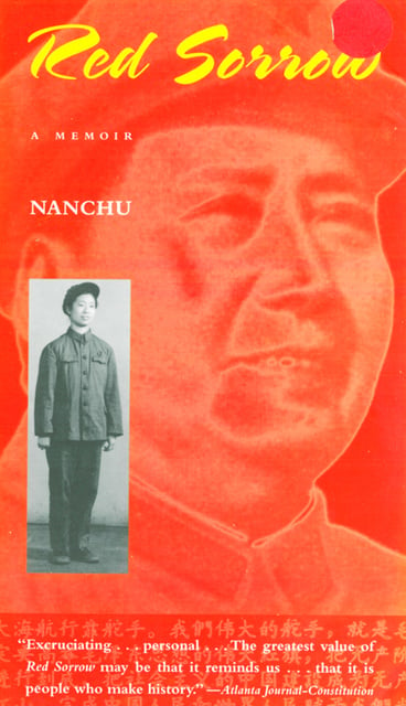 Nanchu - Red Sorrow: A Memoir