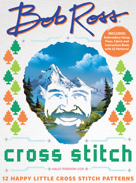 Bob Ross Cross Stitch: 12 Happy Little Cross Stitch Patterns - Includes:  Embroidery Hoop, Floss, Fabric and Instruction Book with 12 Patterns! -  Libro electrónico - Haley Pierson-Cox - Storytel