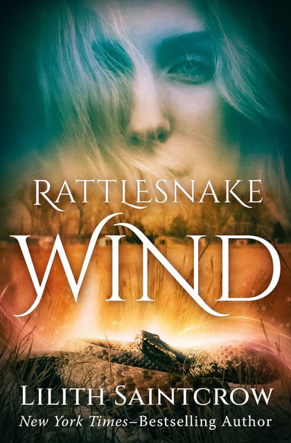Lilith Saintcrow - Rattlesnake Wind