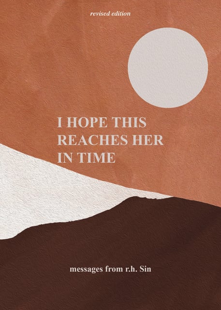 R.H. Sin - I Hope This Reaches Her in Time Revised Edition