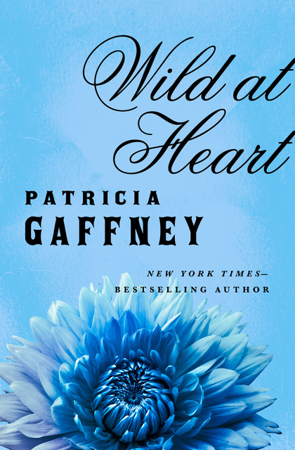 Wild at Heart - Libro electrónico - Patricia Gaffney - Storytel