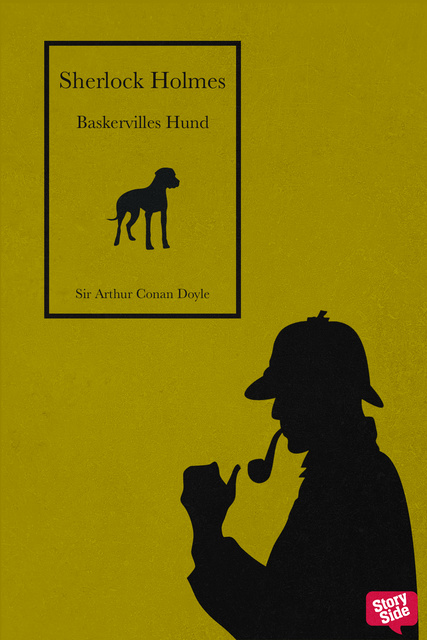Sir Arthur Conan Doyle - Baskervilles hund