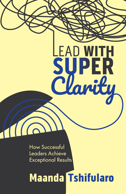 How to Lead With Clarity
