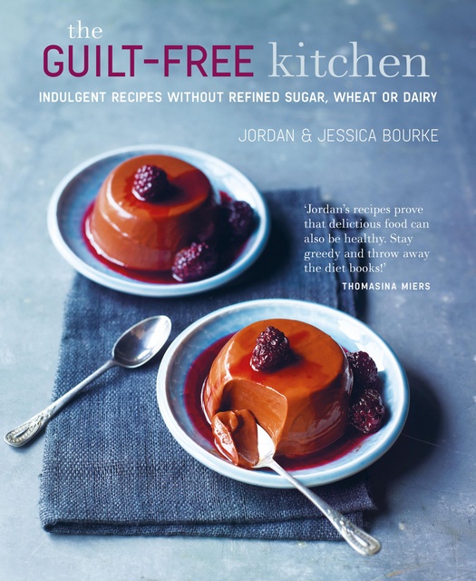 The Guilt-free Kitchen - E-book - Jordan Bourke, Jessica Bourke - Storytel