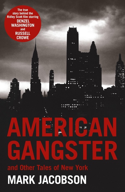 American Gangster: And Other Tales of New York - E-book - Mark